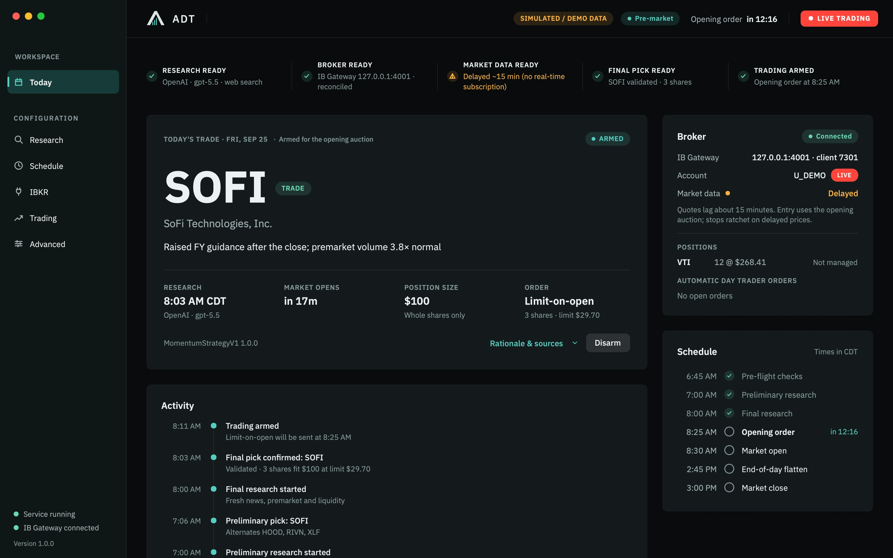 Actual ADT application showing a simulated SOFI research decision and an armed limit-on-open order before market open.